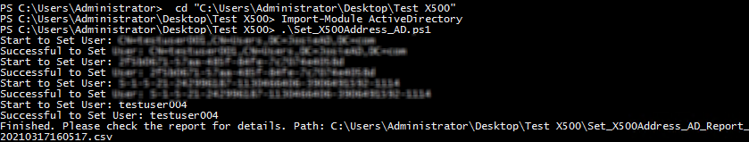 Executing the Set_X500Address_AD.ps1 script Executing the Set_X500Address_AD.ps1 script