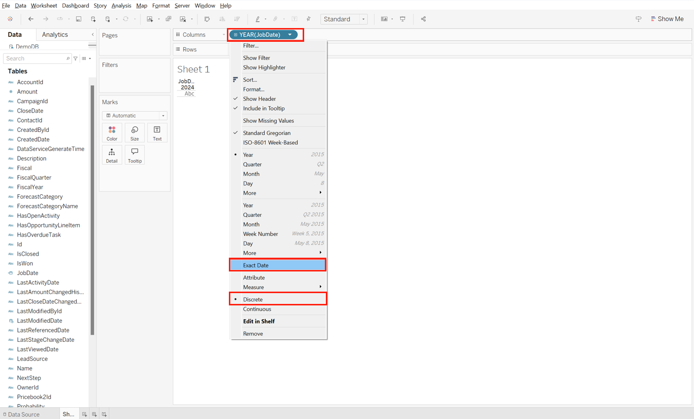 Select Exact Date and Discrete. Select Exact Date and Discrete.